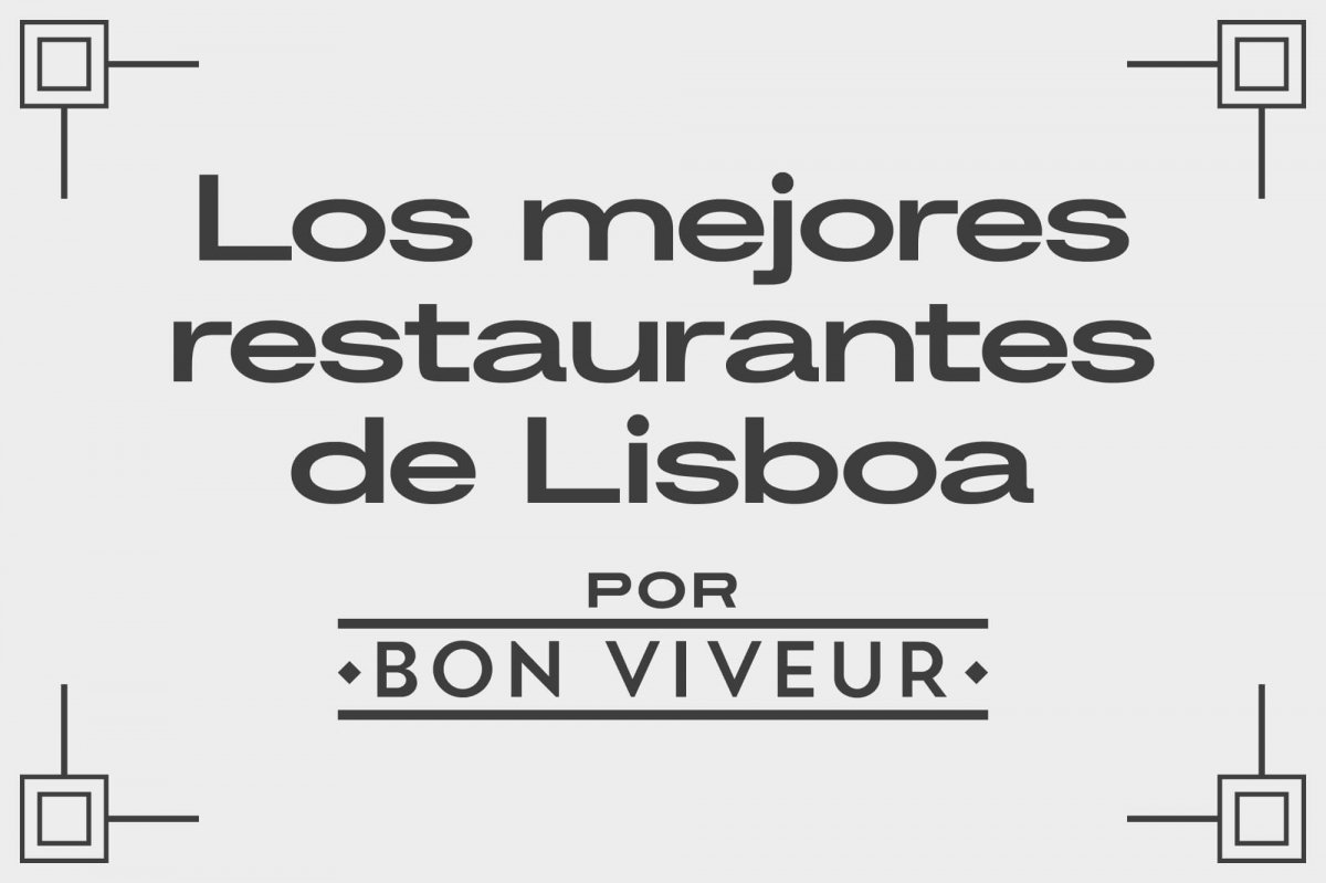 Los mejores restaurantes de Lisboa
