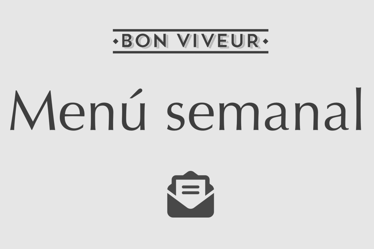 Newsletter del menú semanal Bon Viveur